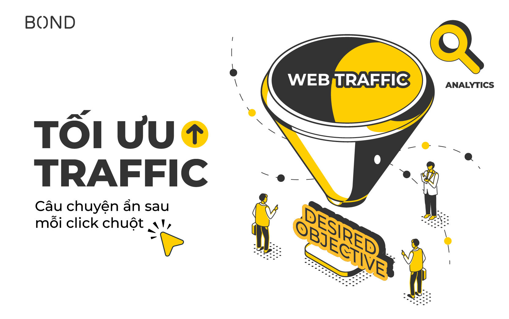 Tối ưu traffic: Câu chuyện ẩn sau mỗi click chuột