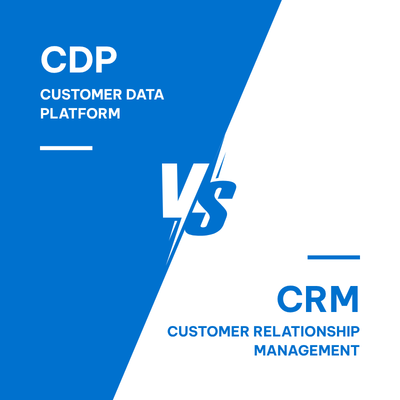 CRM vs so với CDP: Sự khác biệt giữa CRM và CDP là gì?