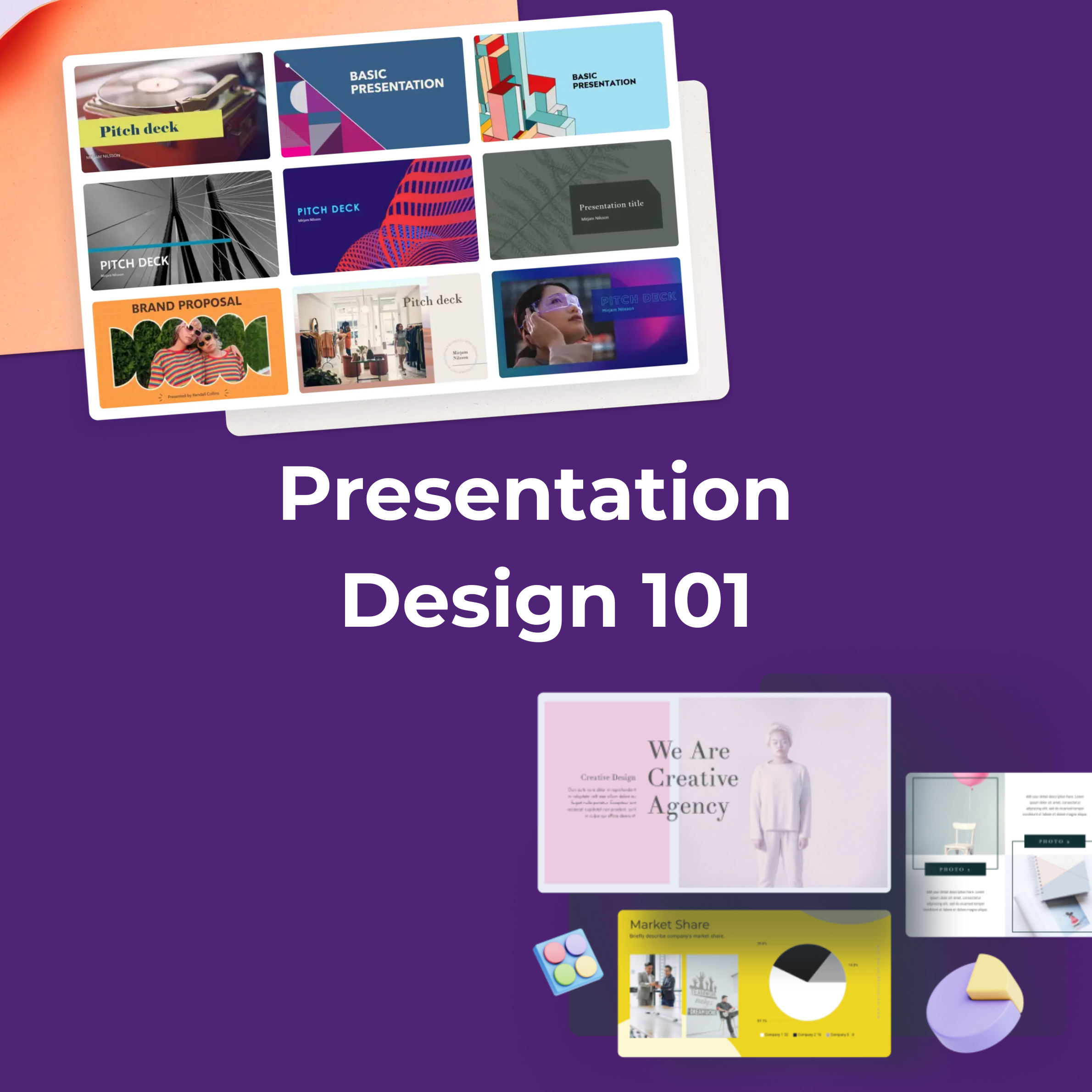 Presentation Design 101: 8 bước nâng cao "trải nghiệm thị giác"